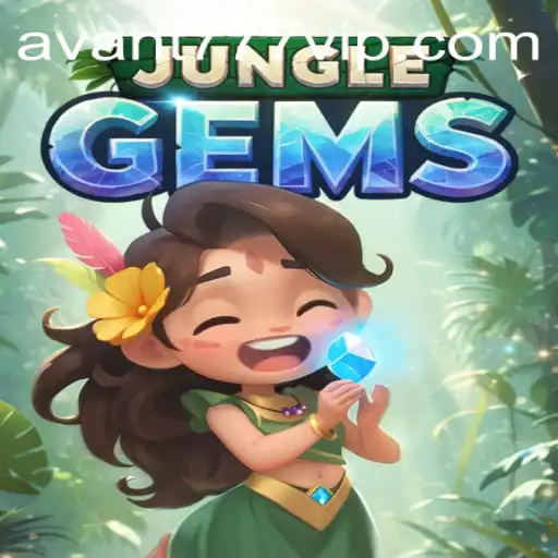 Discover the Enchanting World of JungleGems with AVANT777